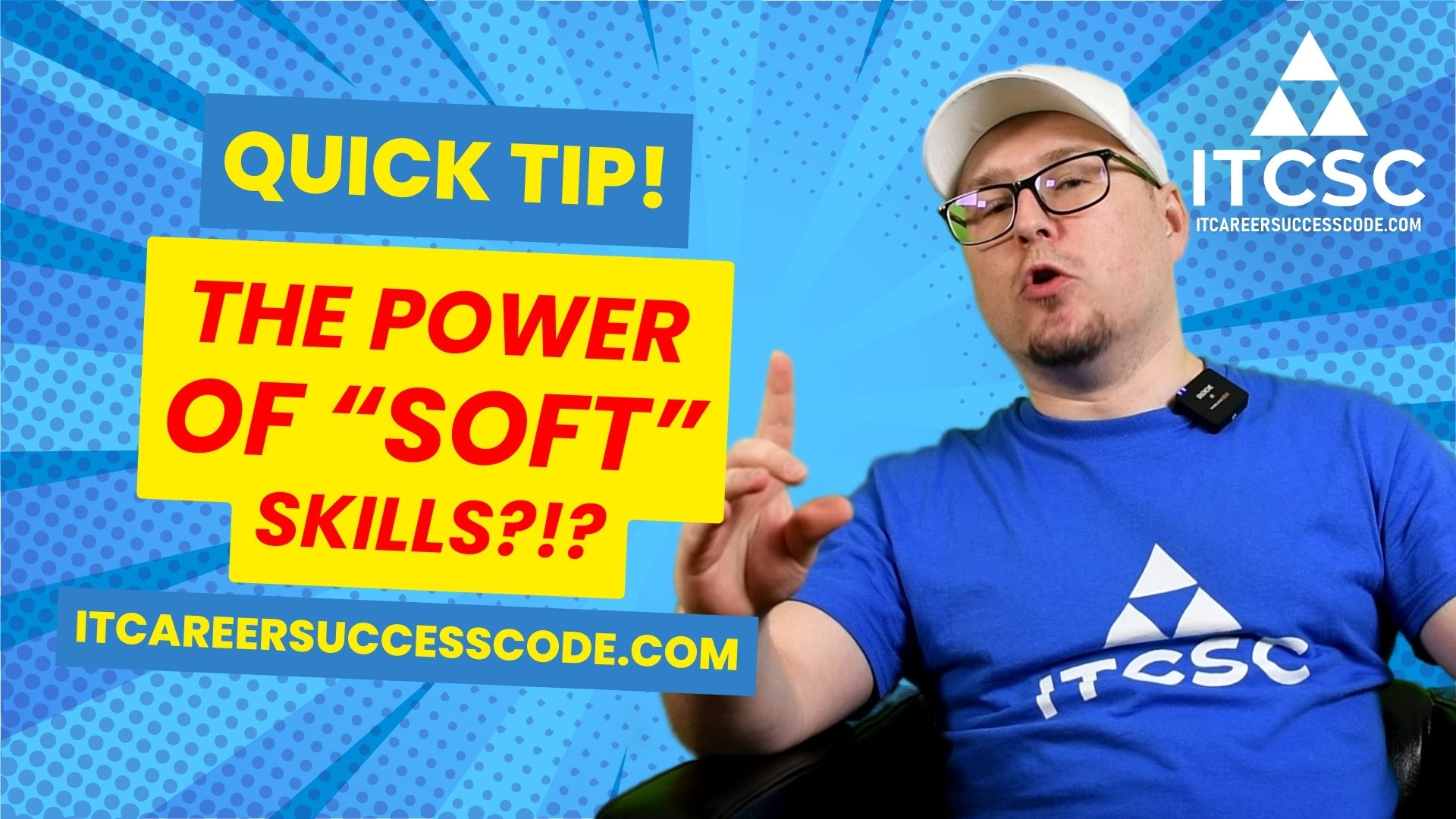 The Power of Soft Skills on Your IT Career!
